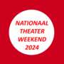 Nationaal Theaterweekend - 2024, op zaterdag 27 januari 2024 om 20.30 uur